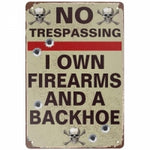 No Trespassing I Own Firearms 8 x 12 Tin Sign