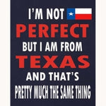 I'm Not Perfect 12 x 16 Tin Sign