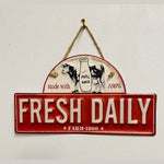 Fresh Daily Metal Sign