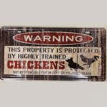 Warning Chickens ~ Tin Sign License Plate