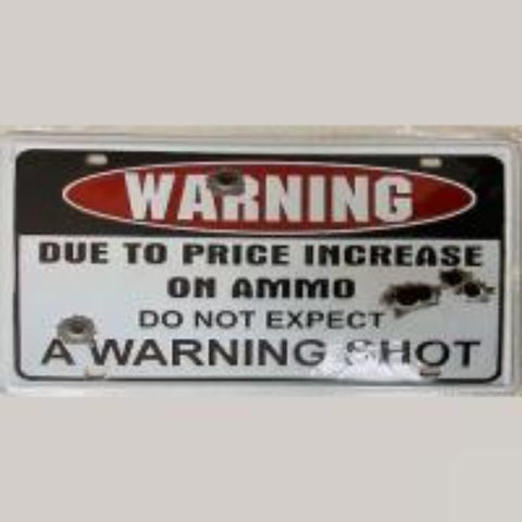 Due To Price ~ Tin Sign License Plate