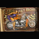 I Like Fat Boys 8 x 12 Tin Sign