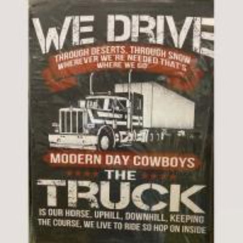 We Drive 12 x 16 Tin Sign