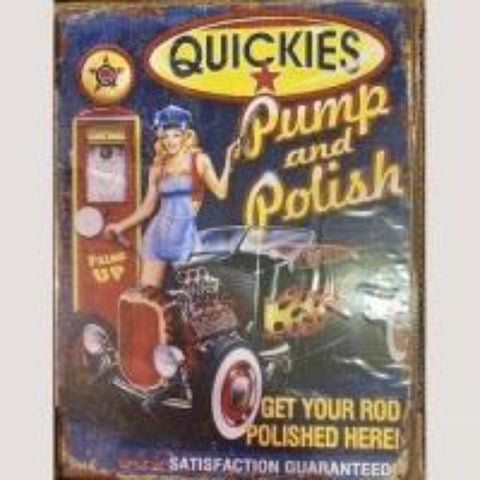 Quickies 12 x 16 Tin Sign